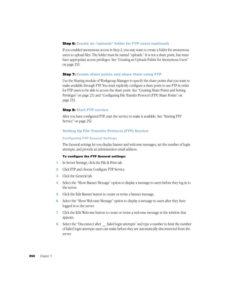 Step 8: start ftp service, Setting up file transfer protocol (ftp) service, Configuring ftp general settings 250 | Apple Mac OS X Server (Administrator’s Guide) User Manual | Page 250 / 622