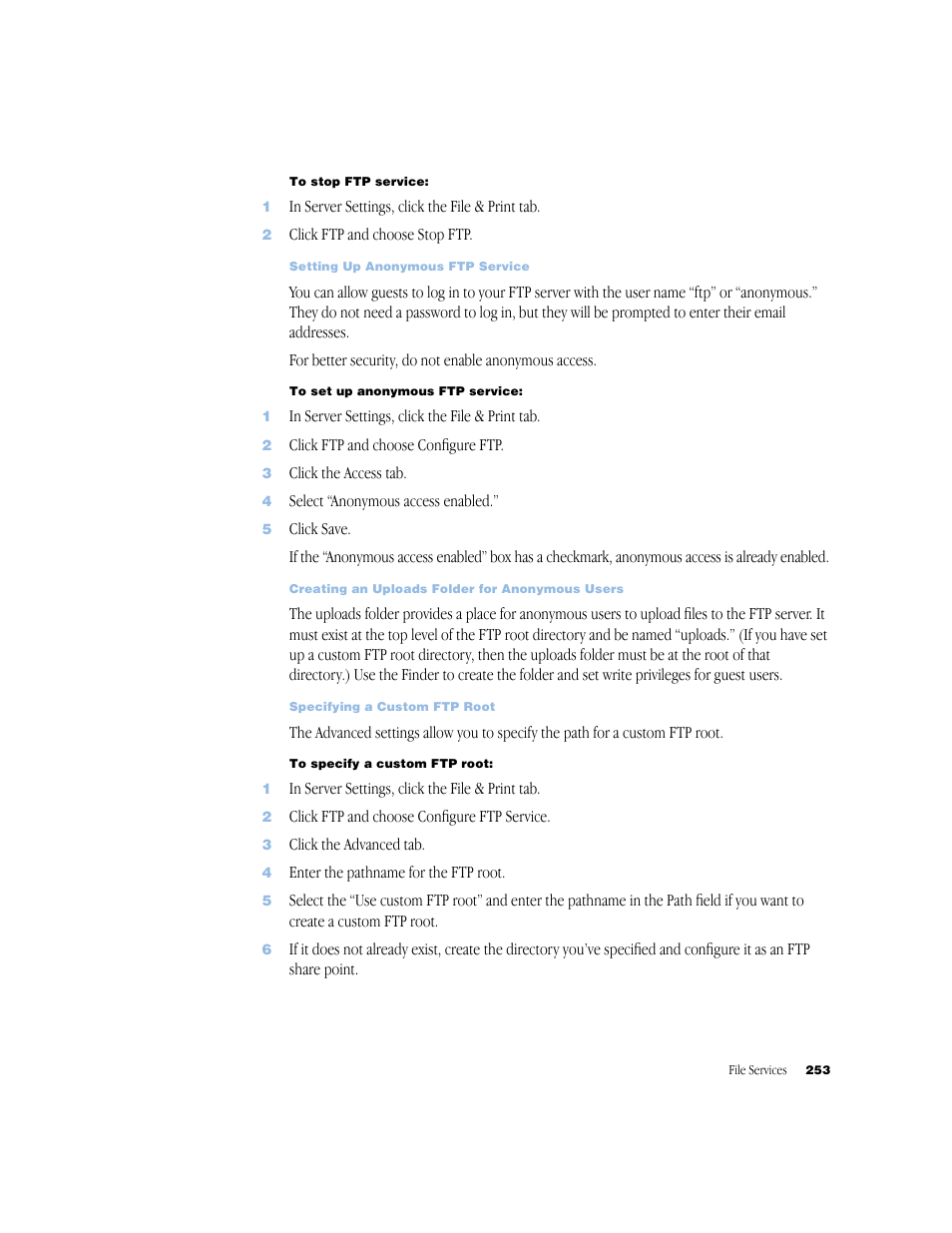 Setting up anonymous ftp service 253, Creating an uploads folder for anonymous users 253, Specifying a custom ftp root 253 | Apple Mac OS X Server (Administrator’s Guide) User Manual | Page 253 / 622