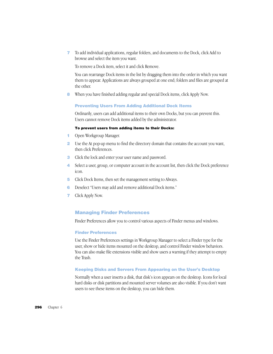 Preventing users from adding additional dock items, Managing finder preferences, Finder preferences | Apple Mac OS X Server (Administrator’s Guide) User Manual | Page 296 / 622