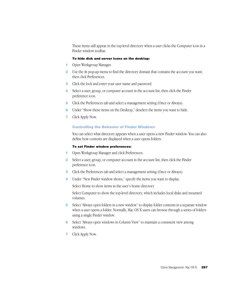 Controlling the behavior of finder windows | Apple Mac OS X Server (Administrator’s Guide) User Manual | Page 297 / 622