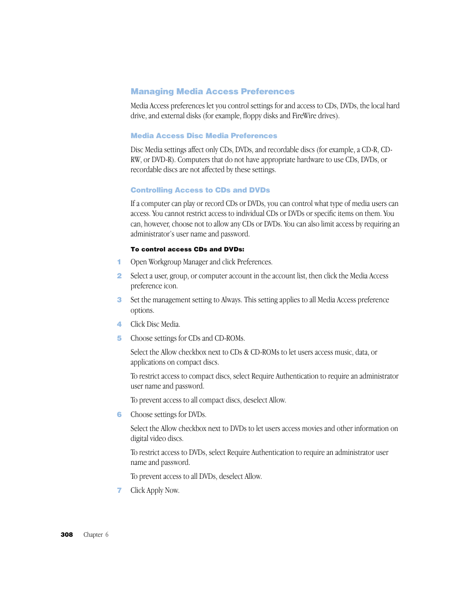 Managing media access preferences, Media access disc media preferences, Controlling access to cds and dvds | Apple Mac OS X Server (Administrator’s Guide) User Manual | Page 308 / 622