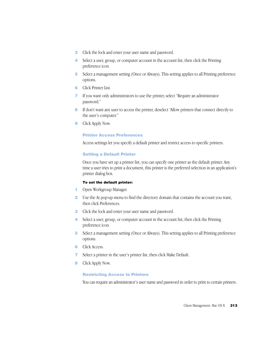 Printer access preferences, Setting a default printer, Restricting access to printers | Apple Mac OS X Server (Administrator’s Guide) User Manual | Page 313 / 622