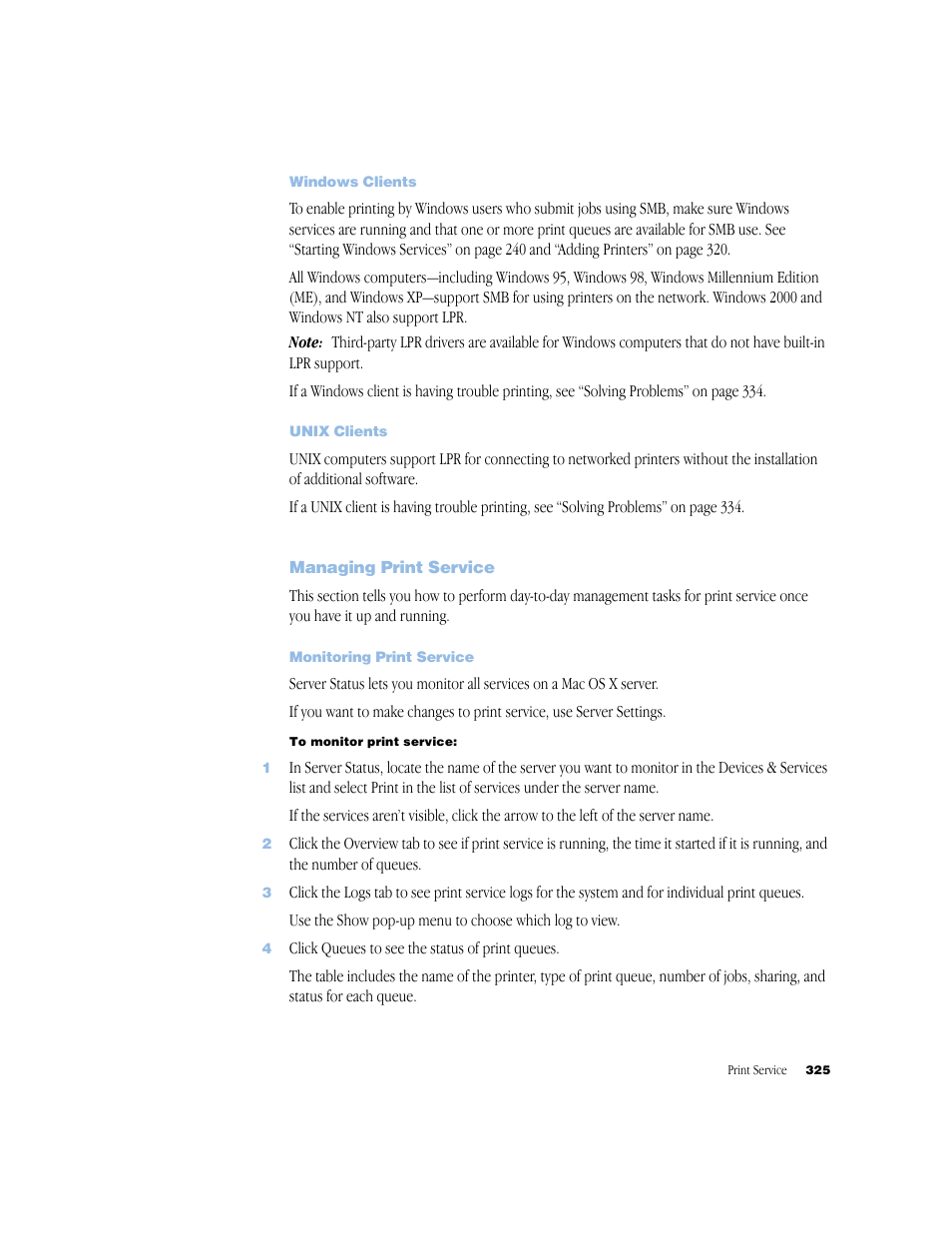 Windows clients, Unix clients, Managing print service | Monitoring print service | Apple Mac OS X Server (Administrator’s Guide) User Manual | Page 325 / 622