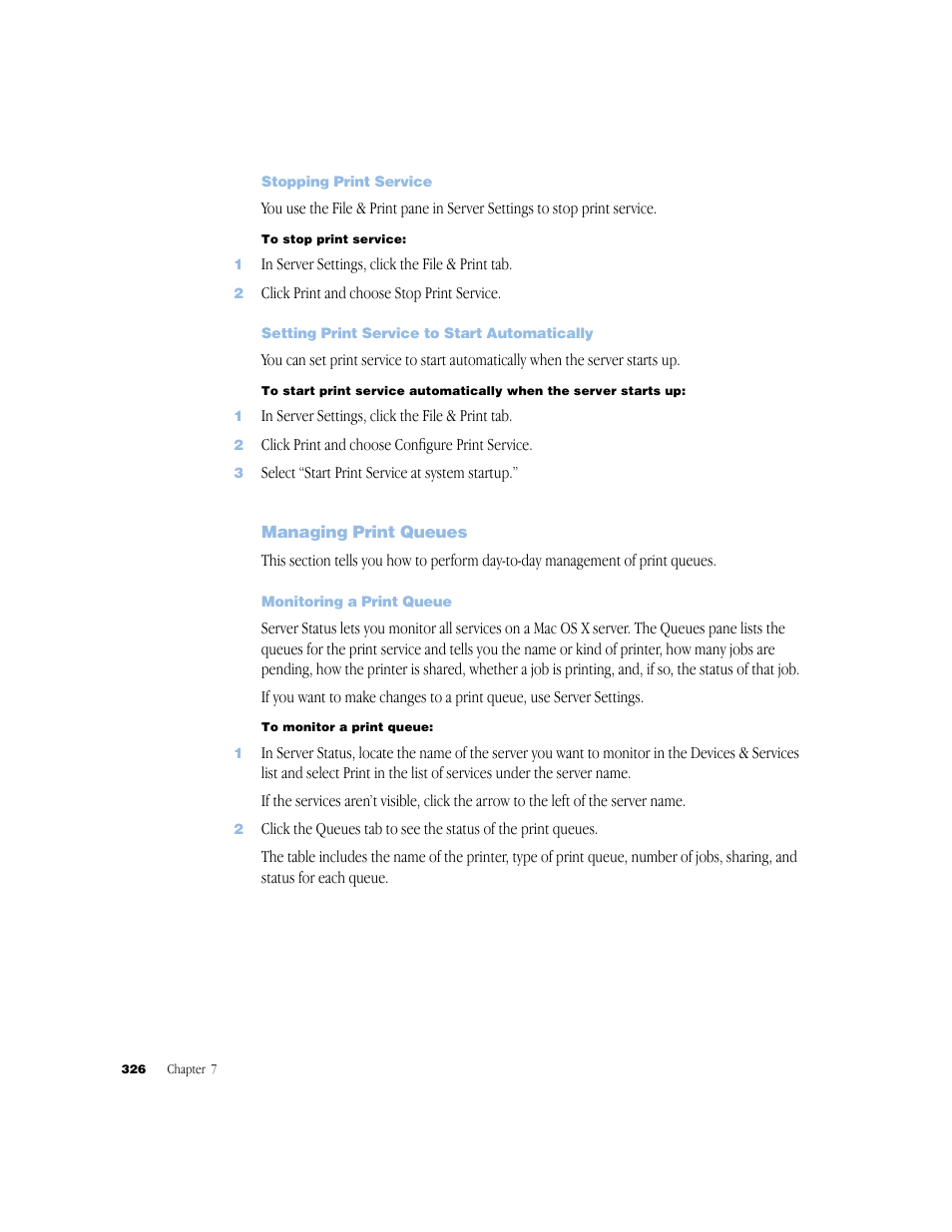 Stopping print service, Setting print service to start automatically, Managing print queues | Monitoring a print queue | Apple Mac OS X Server (Administrator’s Guide) User Manual | Page 326 / 622