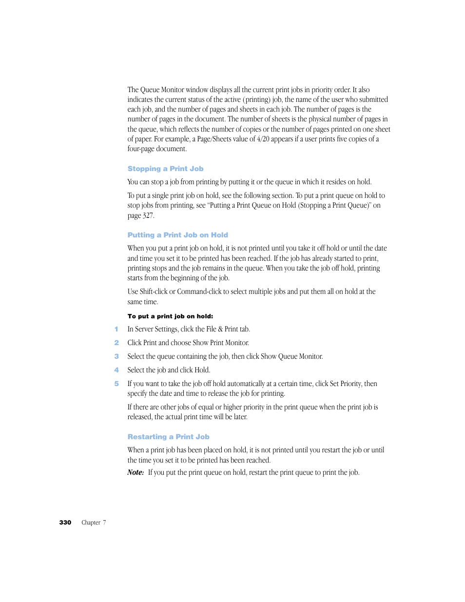 Stopping a print job, Putting a print job on hold, Restarting a print job | Apple Mac OS X Server (Administrator’s Guide) User Manual | Page 330 / 622