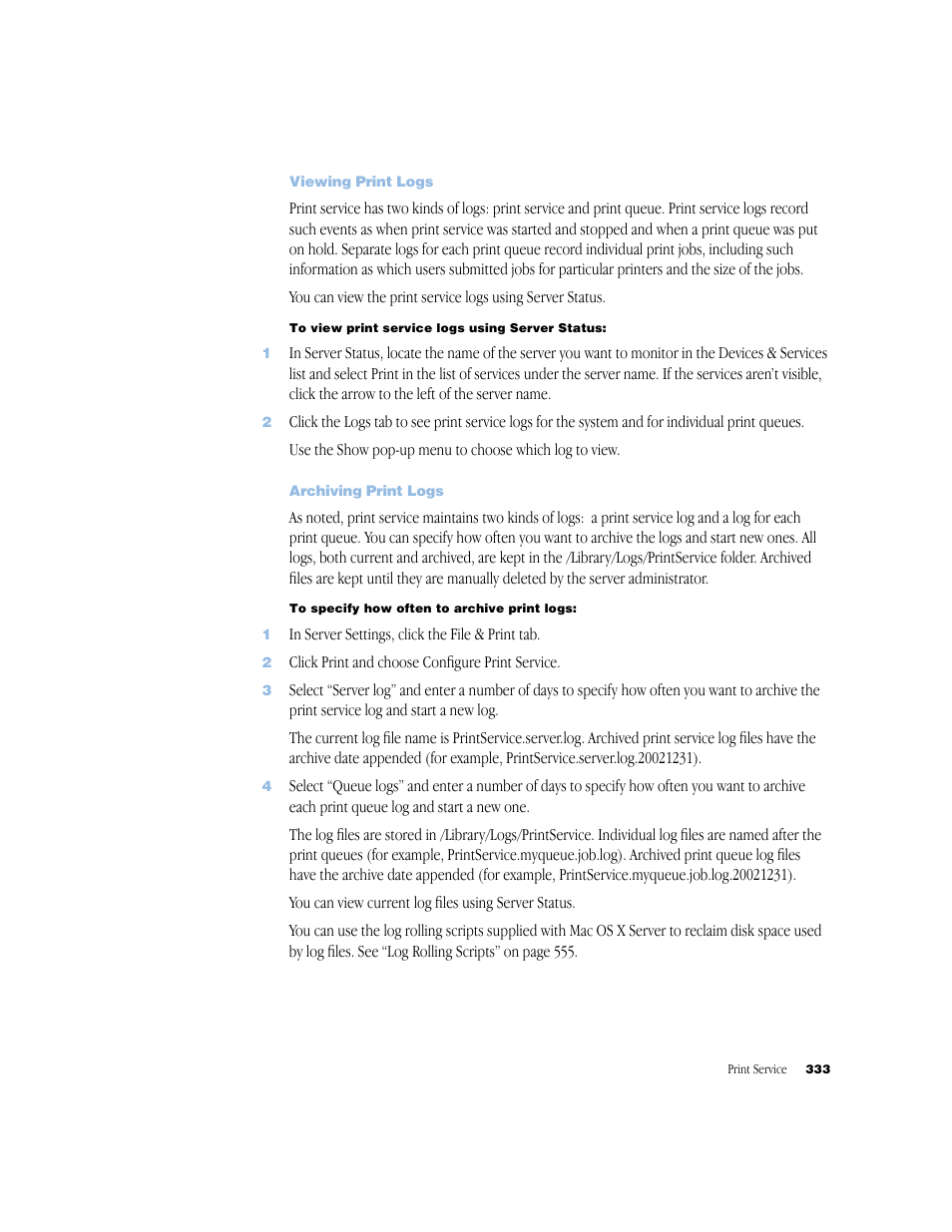 Viewing print logs, Archiving print logs | Apple Mac OS X Server (Administrator’s Guide) User Manual | Page 333 / 622