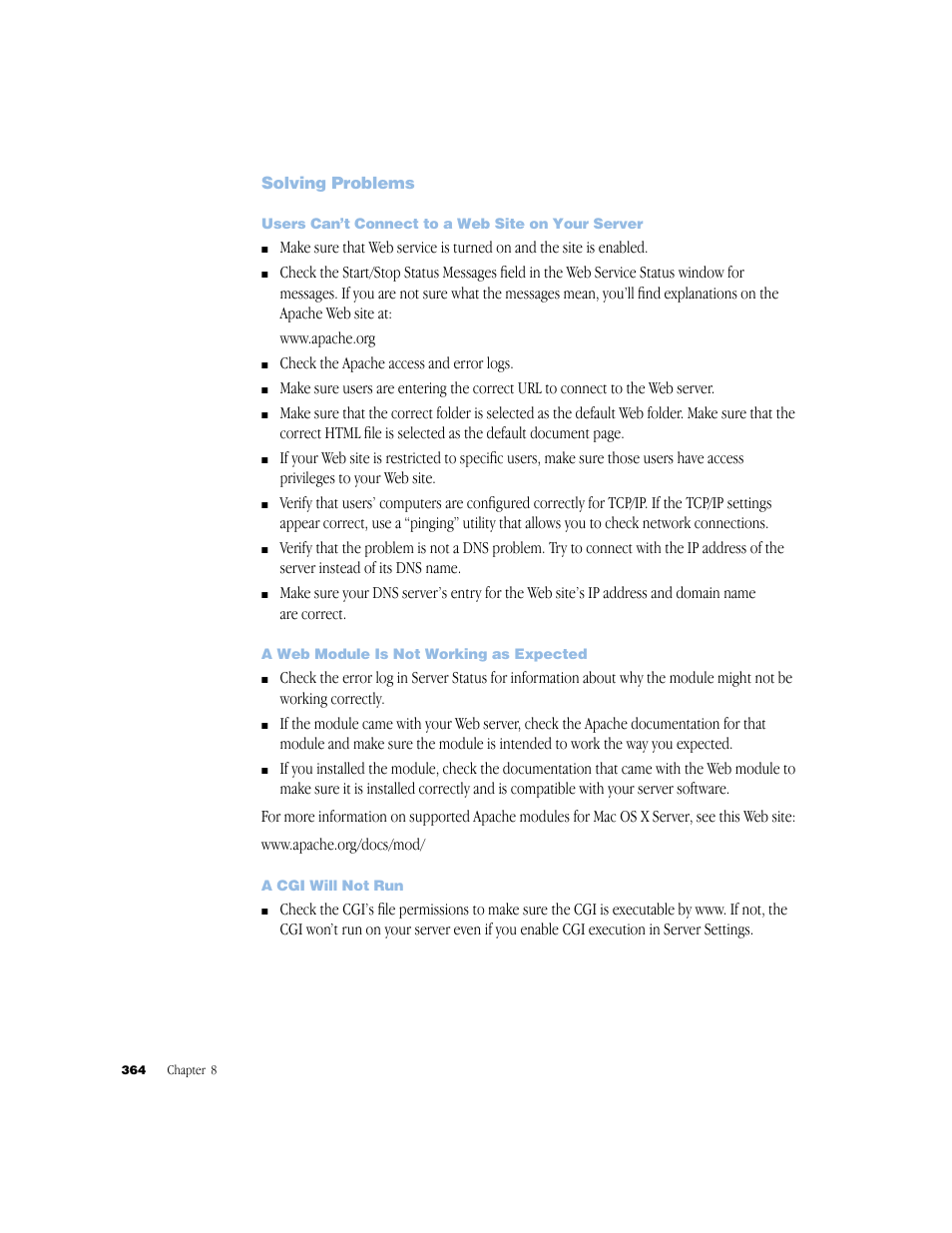 Solving problems, Users can’t connect to a web site on your server, A web module is not working as expected | A cgi will not run | Apple Mac OS X Server (Administrator’s Guide) User Manual | Page 364 / 622