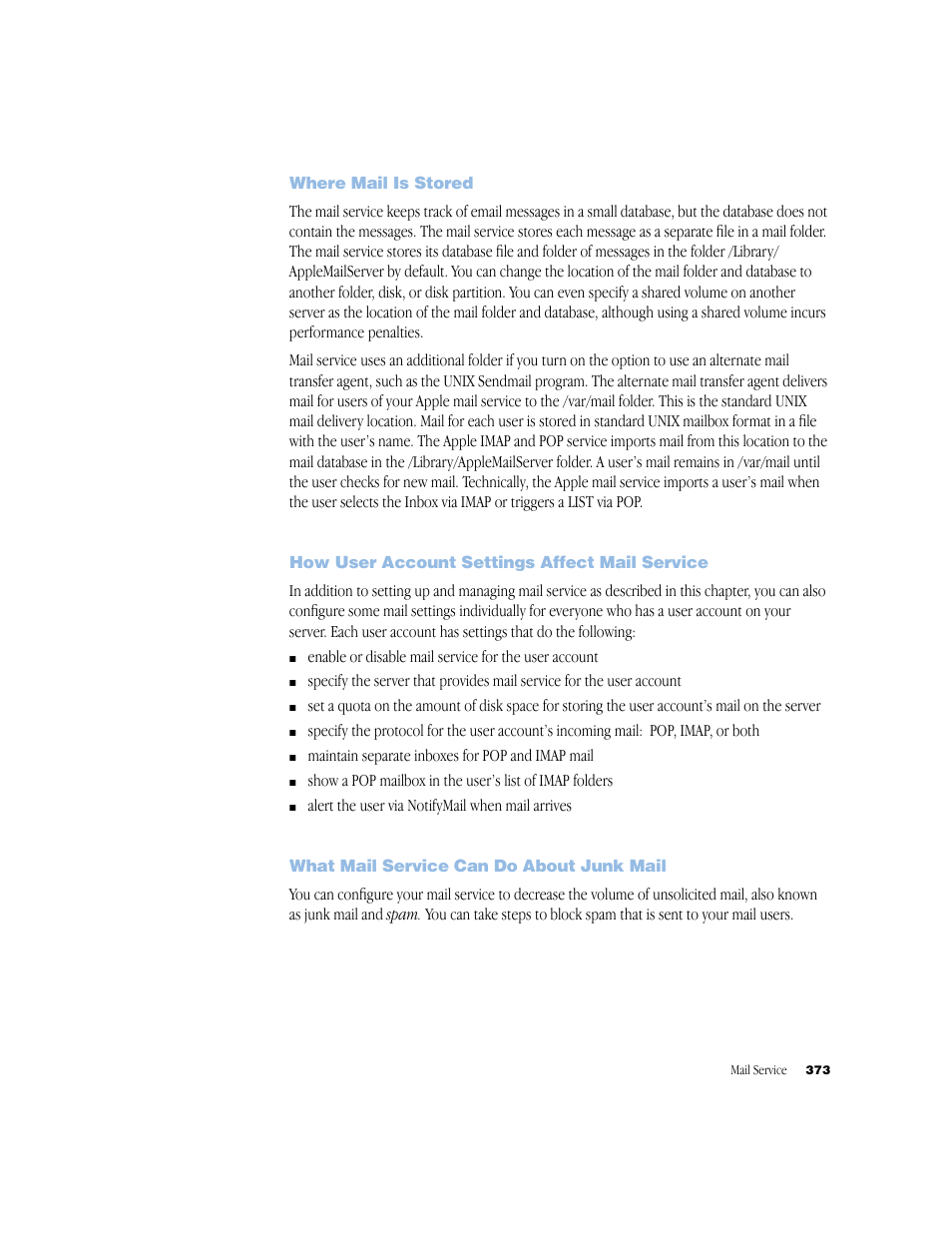 Where mail is stored, How user account settings affect mail service, What mail service can do about junk mail | Apple Mac OS X Server (Administrator’s Guide) User Manual | Page 373 / 622
