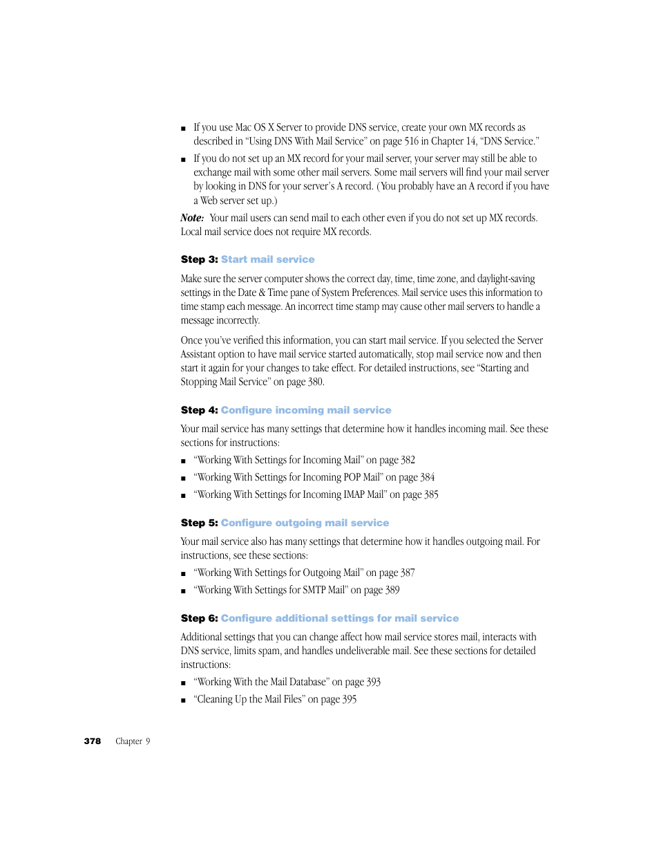 Step 3: start mail service, Step 4: configure incoming mail service, Step 5: configure outgoing mail service | Apple Mac OS X Server (Administrator’s Guide) User Manual | Page 378 / 622