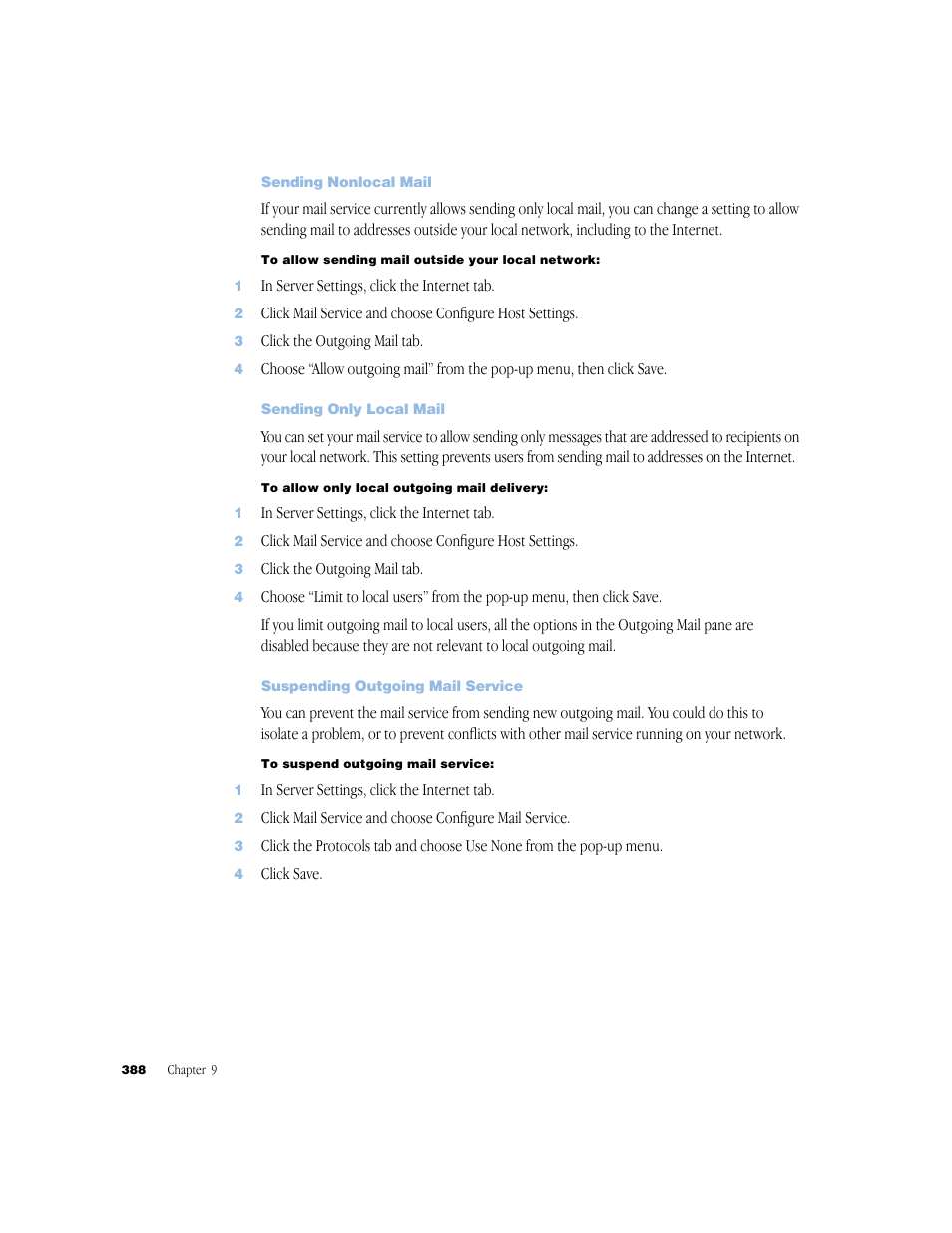 Sending nonlocal mail, Sending only local mail, Suspending outgoing mail service | Apple Mac OS X Server (Administrator’s Guide) User Manual | Page 388 / 622