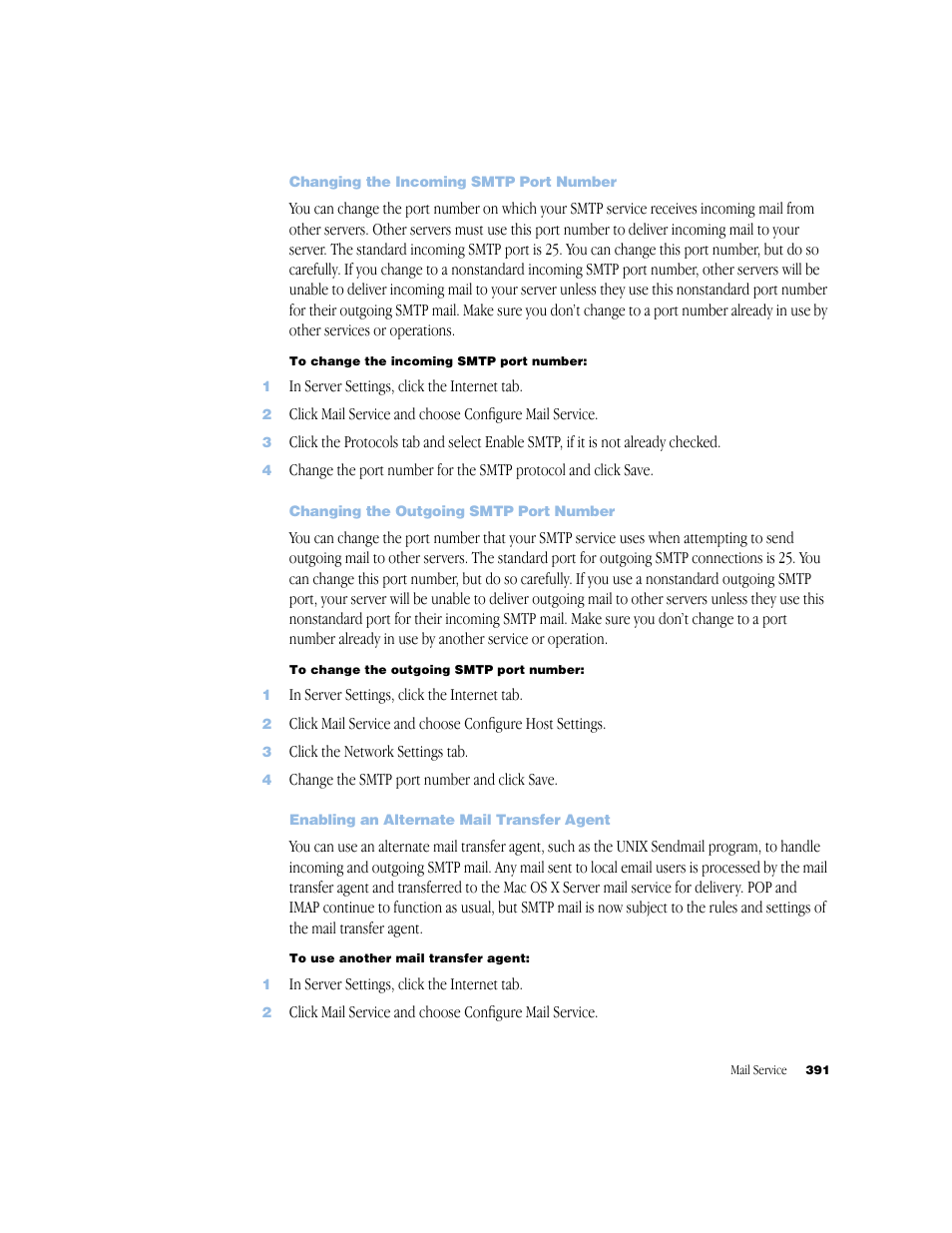 Changing the incoming smtp port number, Changing the outgoing smtp port number, Enabling an alternate mail transfer agent | Apple Mac OS X Server (Administrator’s Guide) User Manual | Page 391 / 622