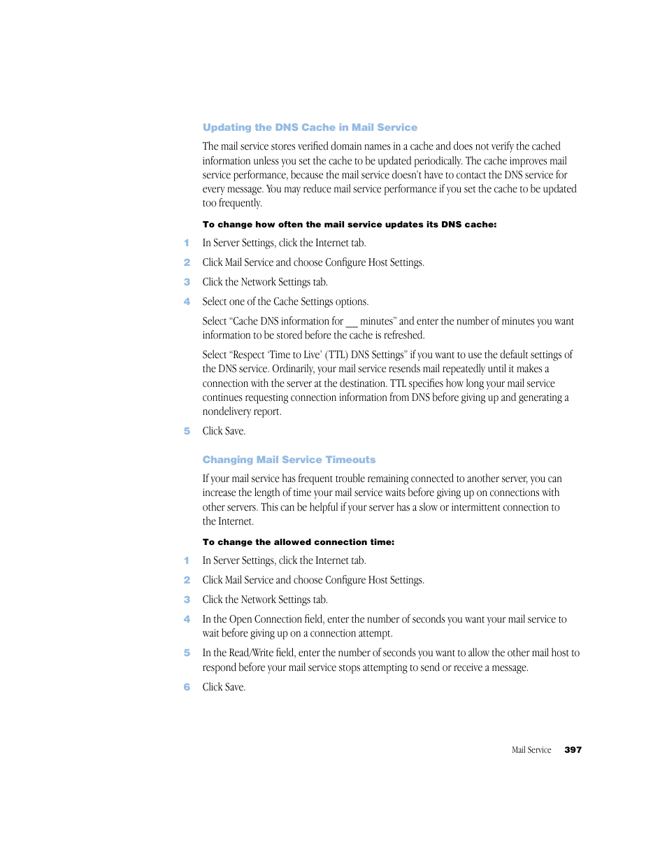 Updating the dns cache in mail service, Changing mail service timeouts | Apple Mac OS X Server (Administrator’s Guide) User Manual | Page 397 / 622