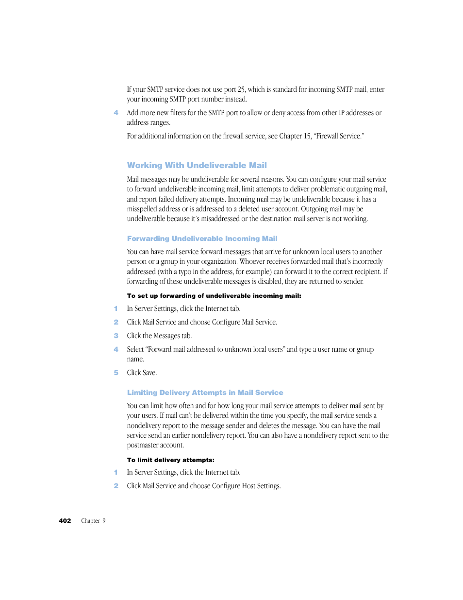 Working with undeliverable mail, Forwarding undeliverable incoming mail, Limiting delivery attempts in mail service | Apple Mac OS X Server (Administrator’s Guide) User Manual | Page 402 / 622