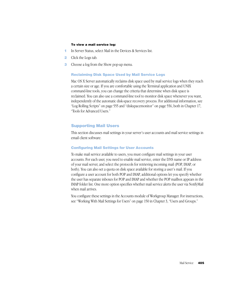 Reclaiming disk space used by mail service logs, Supporting mail users, Configuring mail settings for user accounts | Apple Mac OS X Server (Administrator’s Guide) User Manual | Page 405 / 622