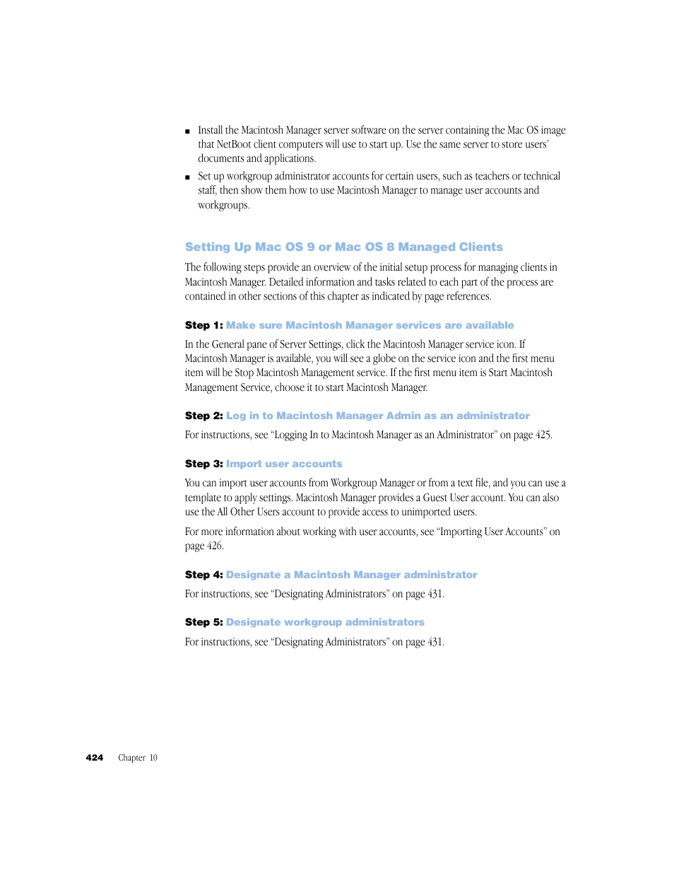 Setting up mac os 9 or mac os 8 managed clients, Step 3: import user accounts, Step 5: designate workgroup administrators | Apple Mac OS X Server (Administrator’s Guide) User Manual | Page 424 / 622