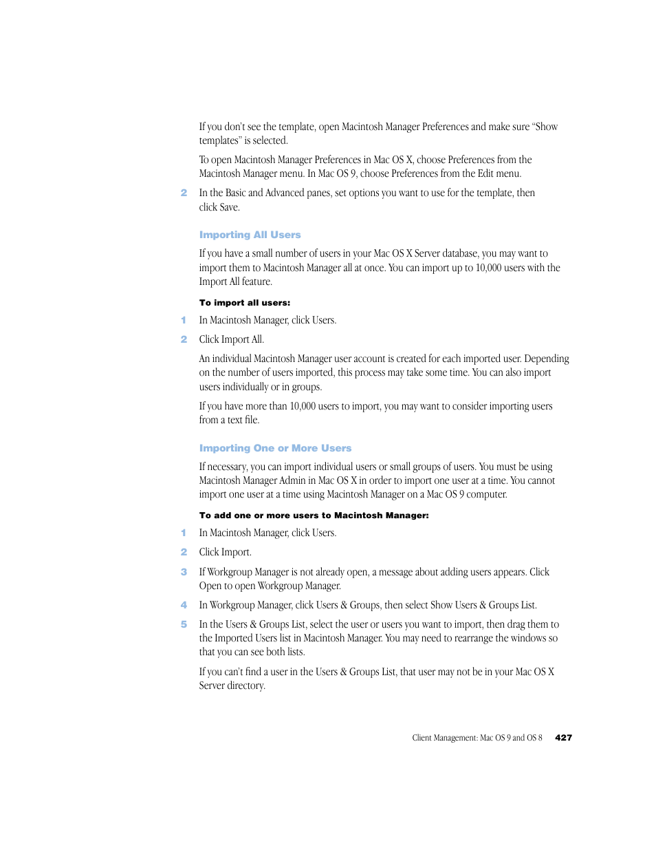 Importing all users, Importing one or more users | Apple Mac OS X Server (Administrator’s Guide) User Manual | Page 427 / 622