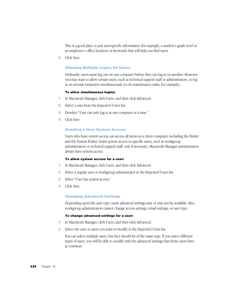 Allowing multiple logins for users, Granting a user system access, Changing advanced settings | Apple Mac OS X Server (Administrator’s Guide) User Manual | Page 434 / 622