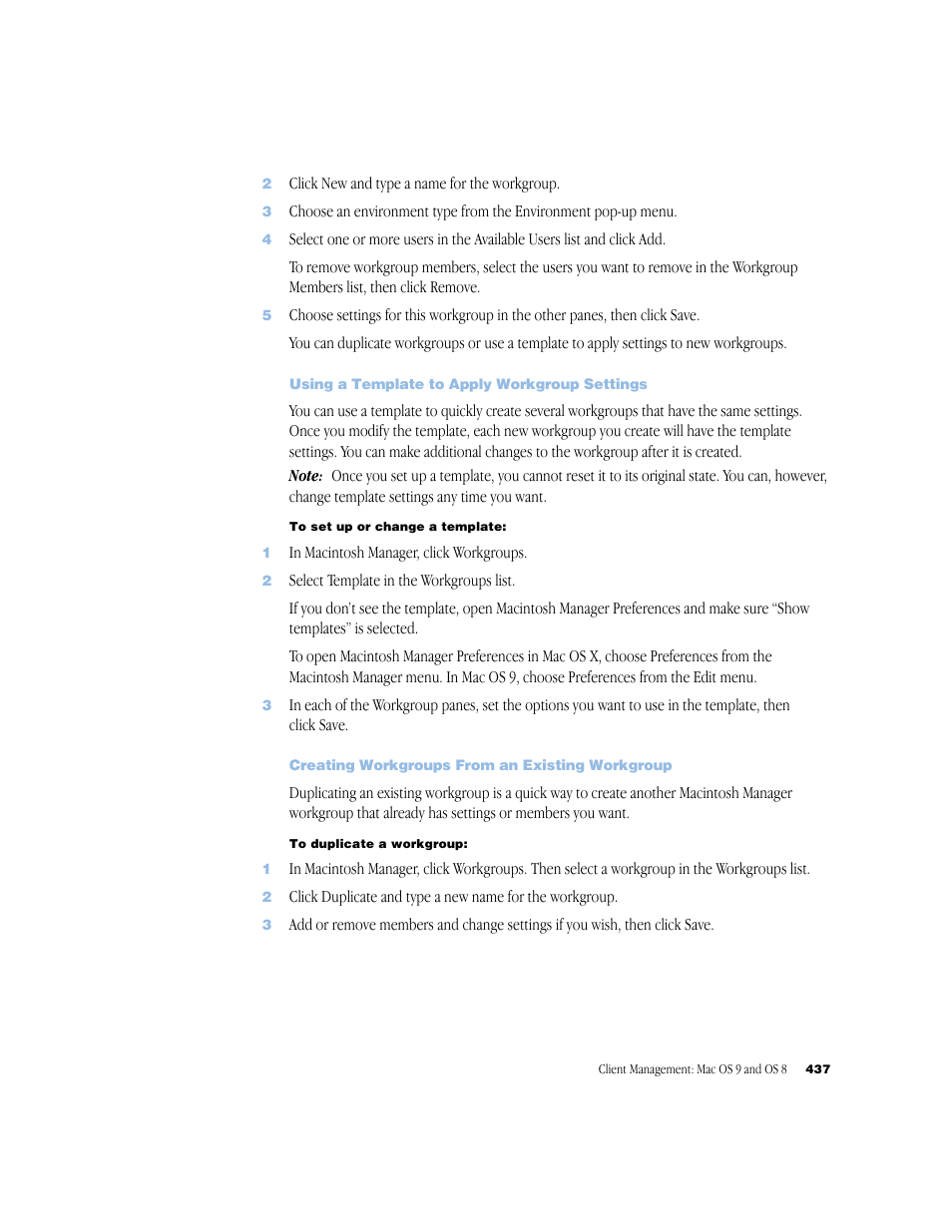 Using a template to apply workgroup settings, Creating workgroups from an existing workgroup | Apple Mac OS X Server (Administrator’s Guide) User Manual | Page 437 / 622
