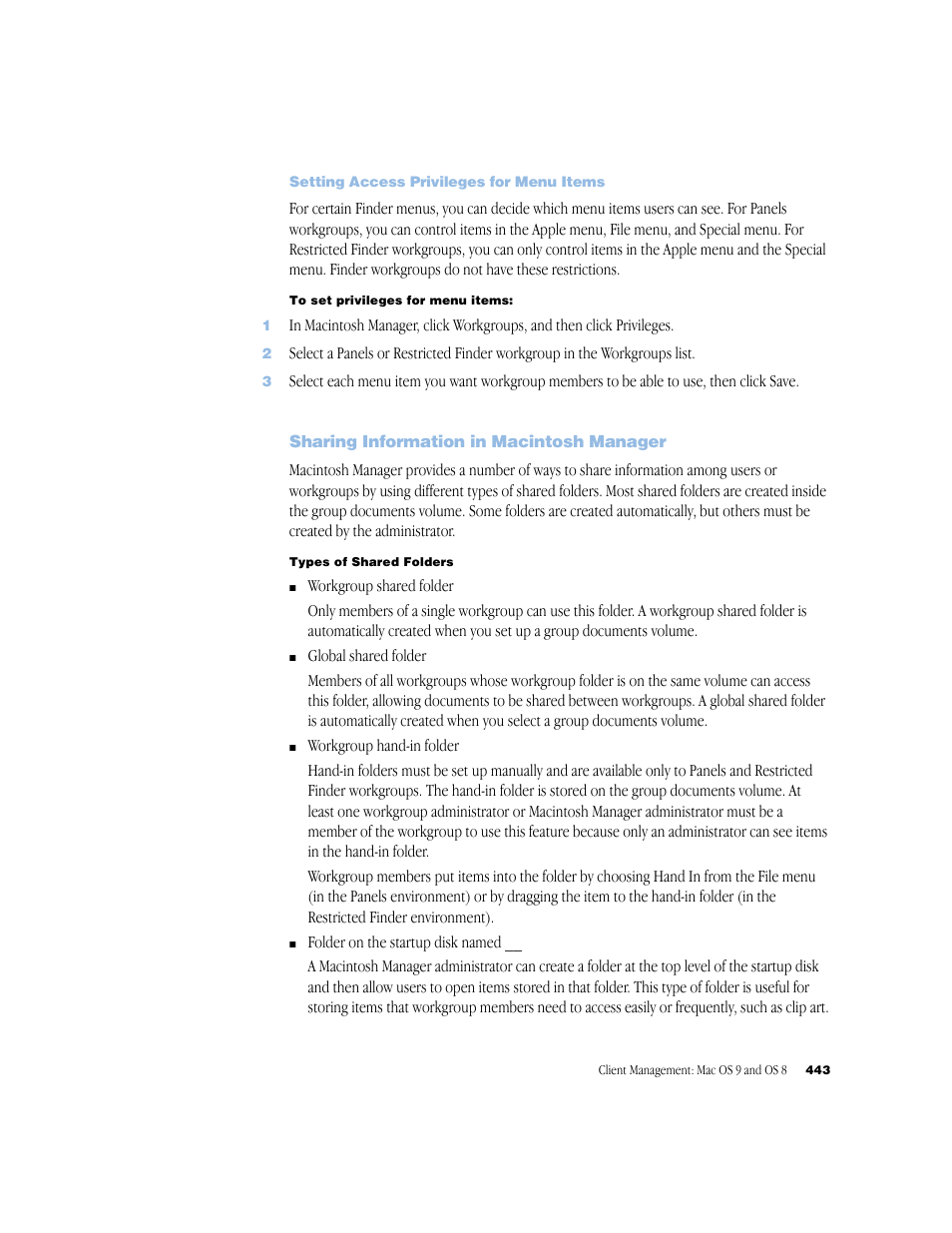 Setting access privileges for menu items, Sharing information in macintosh manager | Apple Mac OS X Server (Administrator’s Guide) User Manual | Page 443 / 622