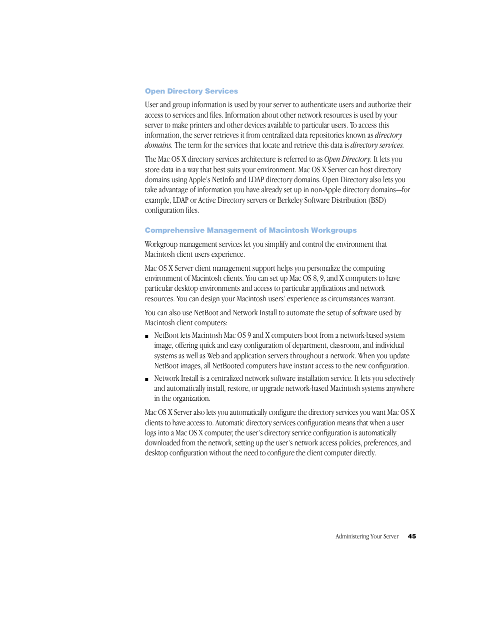 Open directory services, Comprehensive management of macintosh workgroups | Apple Mac OS X Server (Administrator’s Guide) User Manual | Page 45 / 622