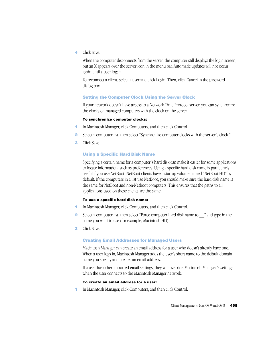 Setting the computer clock using the server clock, Using a specific hard disk name, Creating email addresses for managed users | Apple Mac OS X Server (Administrator’s Guide) User Manual | Page 455 / 622