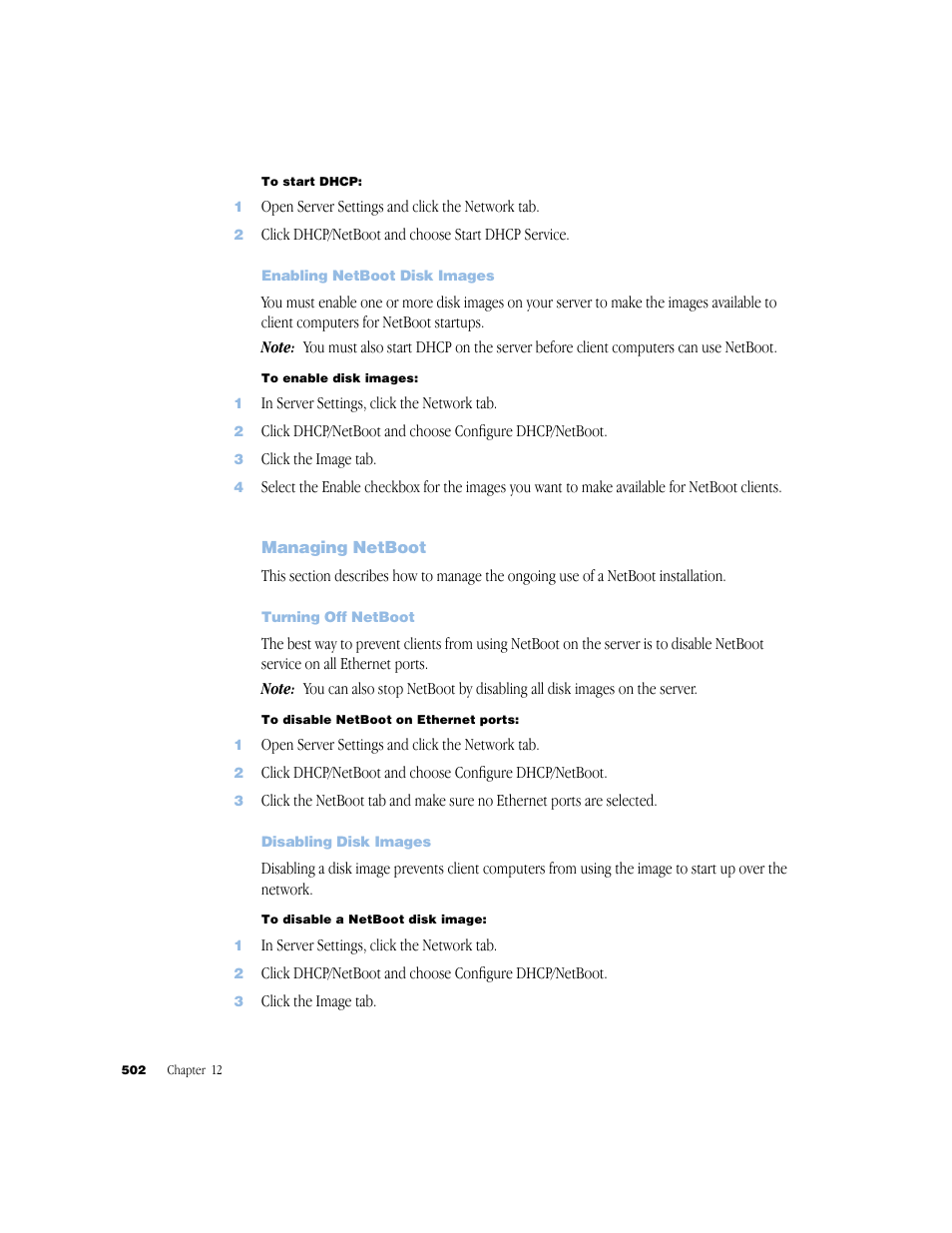 Enabling netboot disk images, Managing netboot, Turning off netboot | Disabling disk images | Apple Mac OS X Server (Administrator’s Guide) User Manual | Page 502 / 622