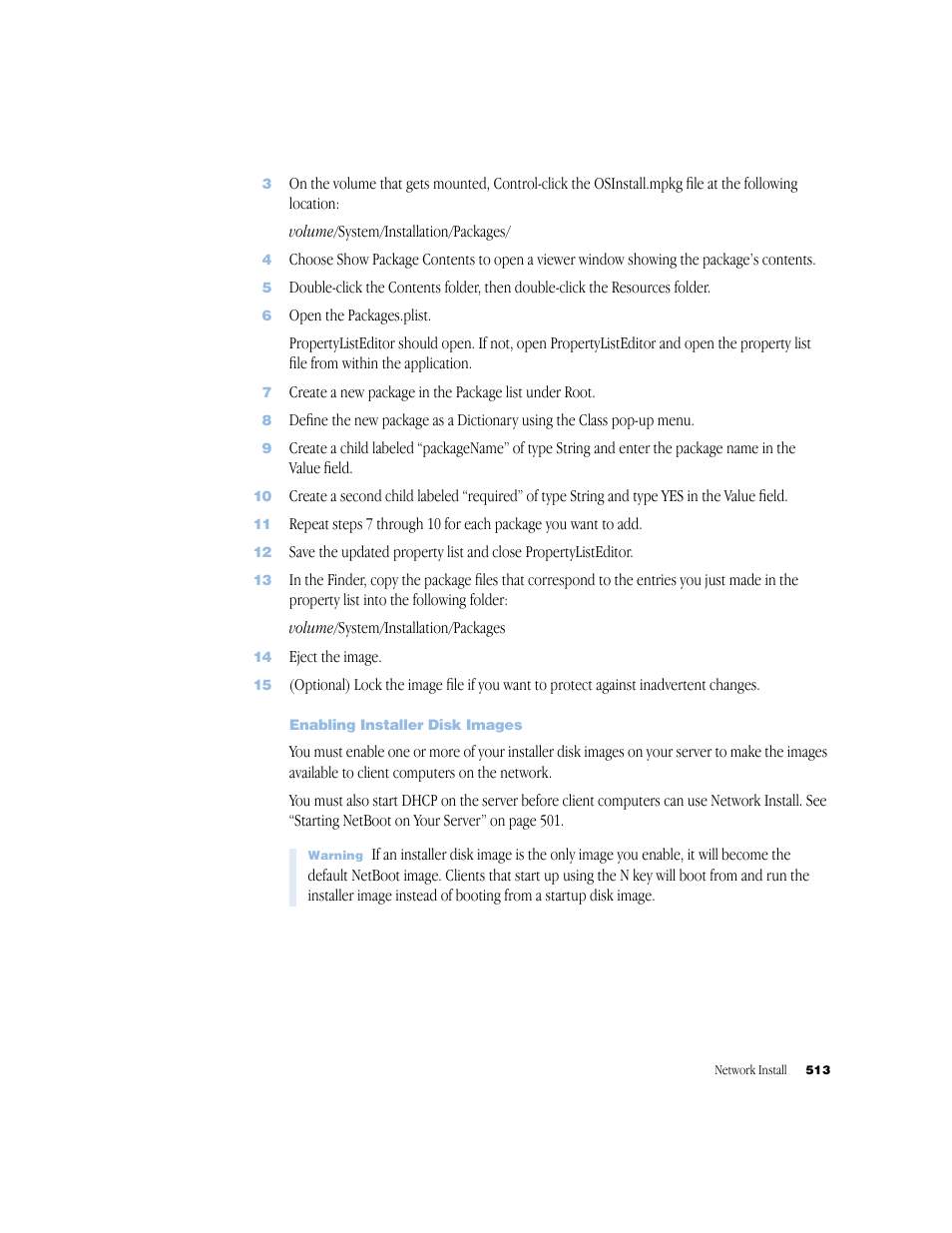 Enabling installer disk images | Apple Mac OS X Server (Administrator’s Guide) User Manual | Page 513 / 622