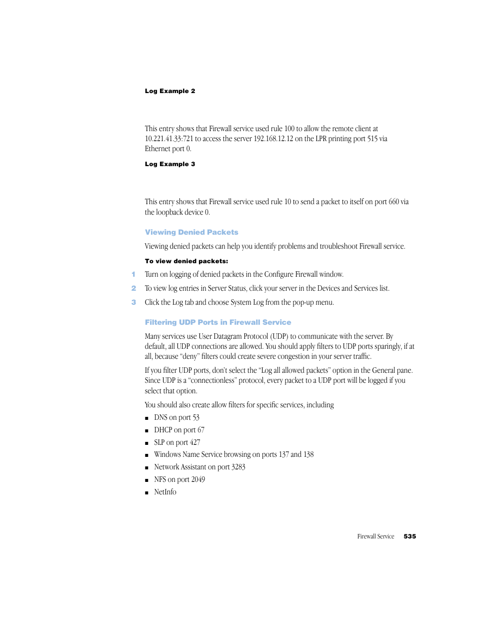 Viewing denied packets, Filtering udp ports in firewall service | Apple Mac OS X Server (Administrator’s Guide) User Manual | Page 535 / 622