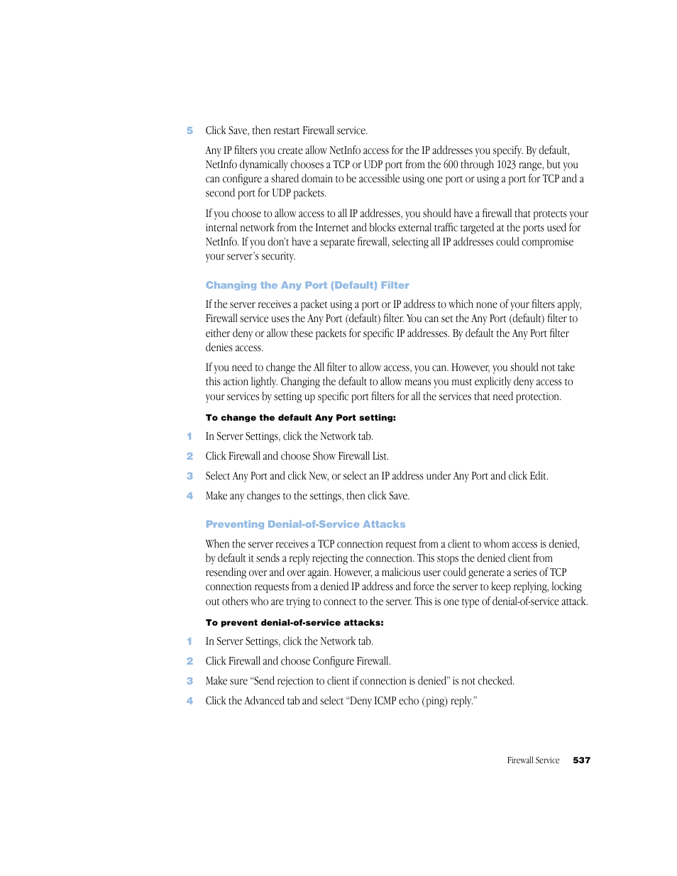 Changing the any port (default) filter, Preventing denial-of-service attacks | Apple Mac OS X Server (Administrator’s Guide) User Manual | Page 537 / 622