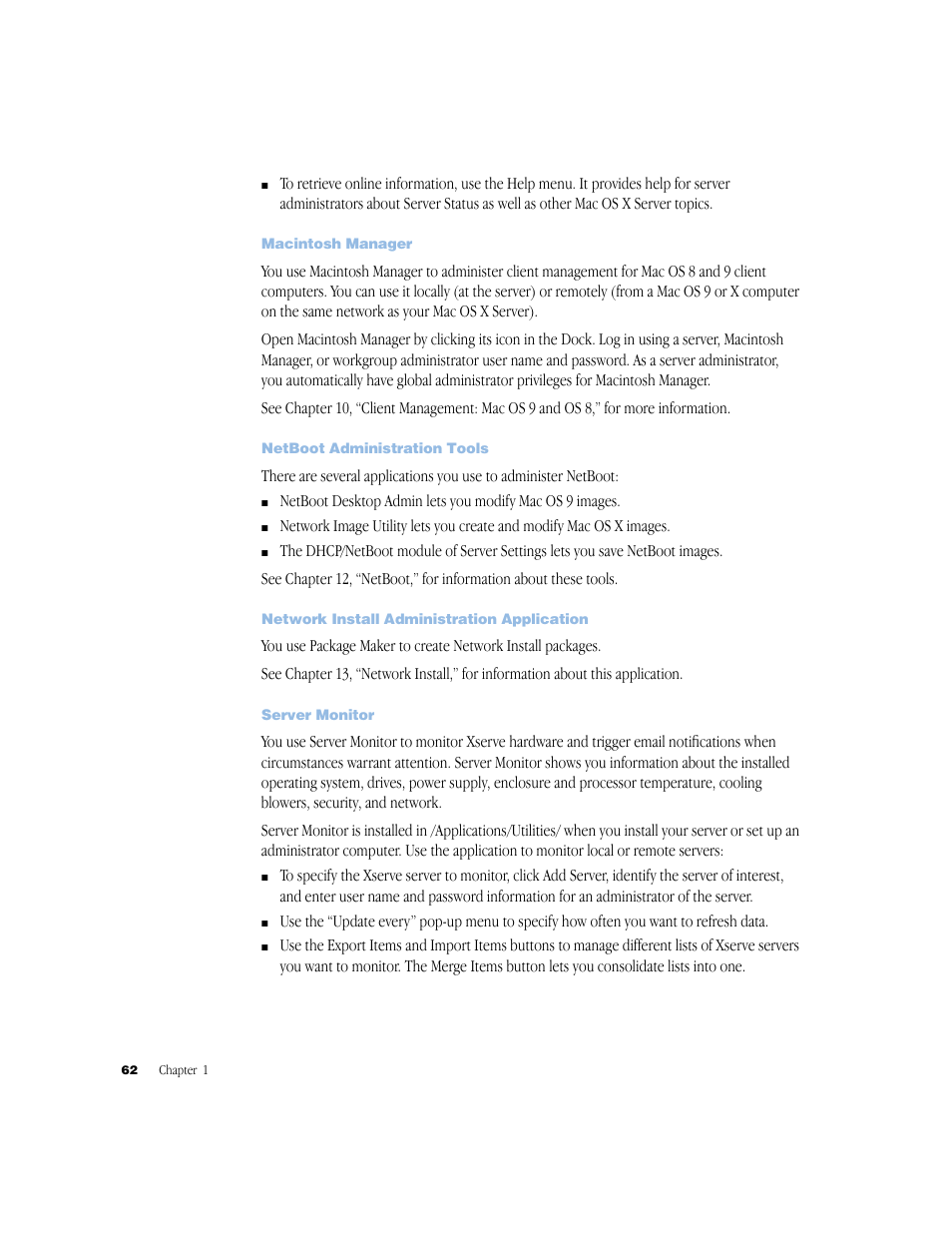 Macintosh manager, Netboot administration tools, Network install administration application | Server monitor | Apple Mac OS X Server (Administrator’s Guide) User Manual | Page 62 / 622