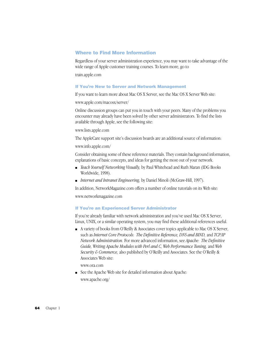 Where to find more information, If you’re new to server and network management, If you’re an experienced server administrator | Apple Mac OS X Server (Administrator’s Guide) User Manual | Page 64 / 622