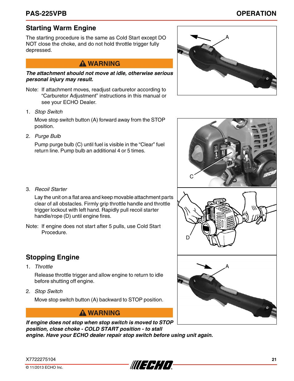 Starting warm engine, Stopping engine, Starting warm engine stopping engine | Pas-225vpb operation | Echo PAS-225VPB User Manual | Page 21 / 40