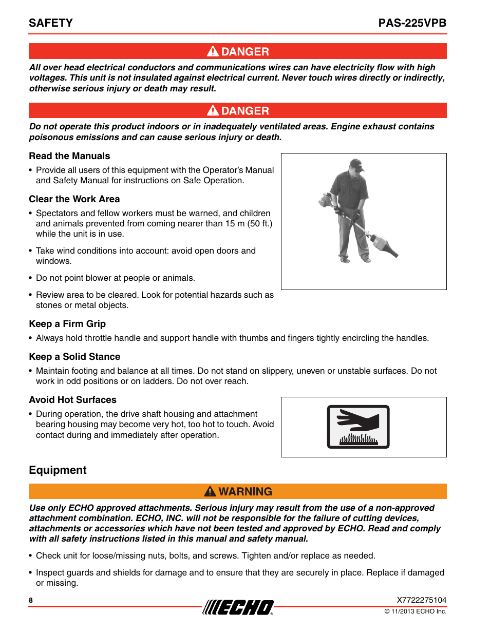 Read the manuals, Clear the work area, Keep a firm grip | Keep a solid stance, Avoid hot surfaces, Equipment, Safety pas-225vpb | Echo PAS-225VPB User Manual | Page 8 / 40