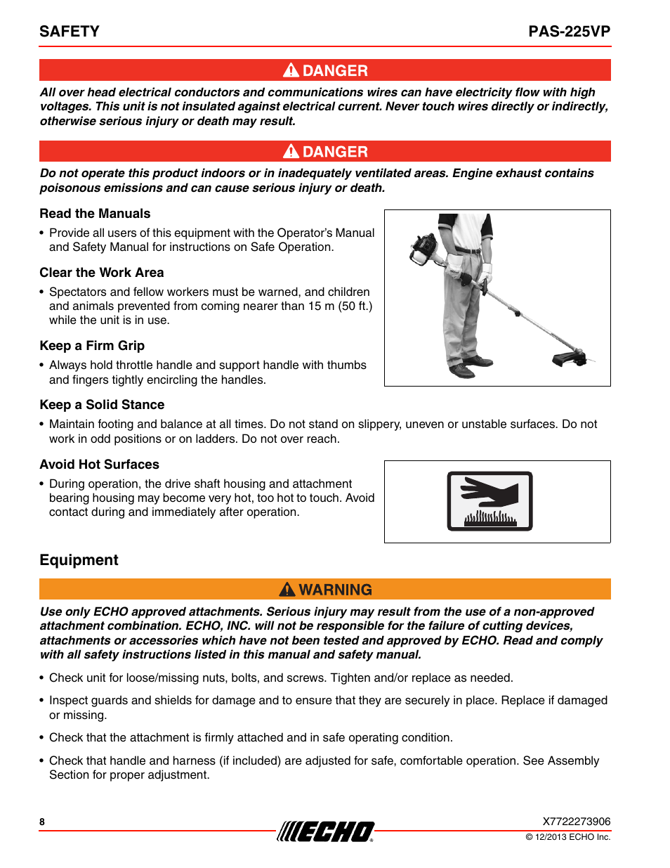 Read the manuals, Clear the work area, Keep a firm grip | Keep a solid stance, Avoid hot surfaces, Equipment, Safety pas-225vp | Echo PAS-225VP User Manual | Page 8 / 40