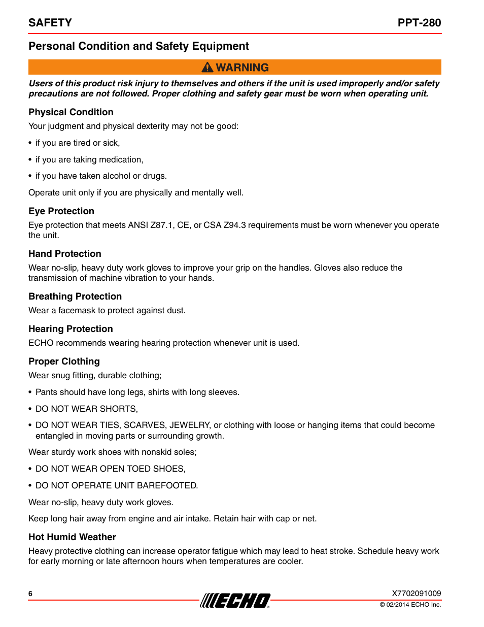 Personal condition and safety equipment, Physical condition, Eye protection | Hand protection, Breathing protection, Hearing protection, Proper clothing, Hot humid weather | Echo PPT-280 Serial E08612005942 - E08612999999 User Manual | Page 6 / 40