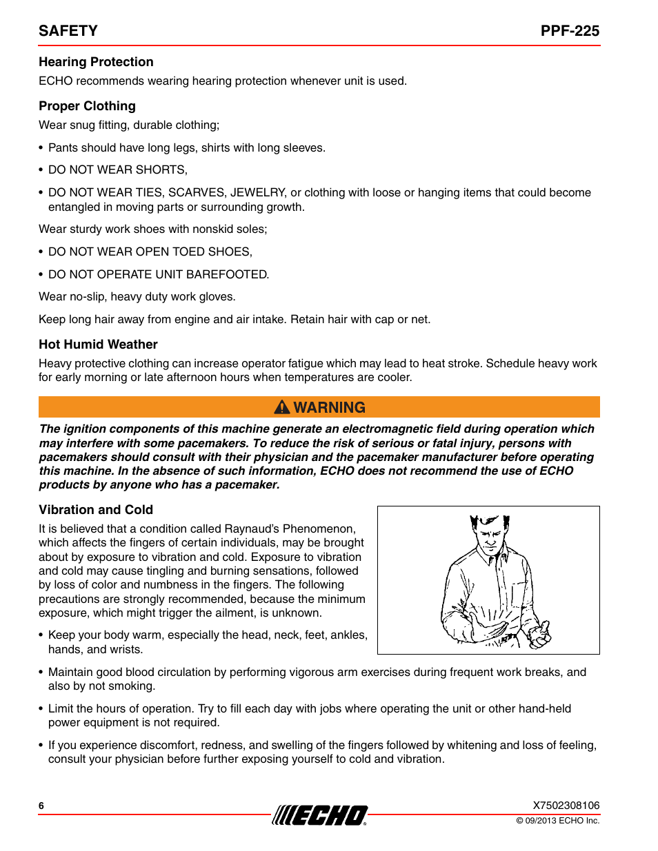 Hearing protection, Proper clothing, Hot humid weather | Vibration and cold, Safety ppf-225 | Echo PPF-225 User Manual | Page 6 / 40