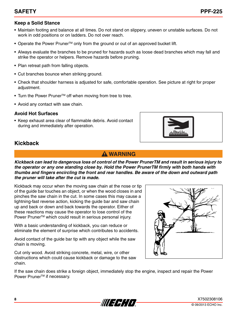 Keep a solid stance, Avoid hot surfaces, Kickback | Safety ppf-225 | Echo PPF-225 User Manual | Page 8 / 40