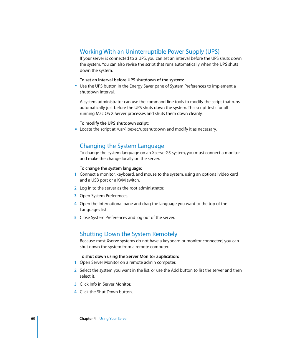 Working with an uninterruptible power supply (ups), Changing the system language, Shutting down the system remotely | Apple Xserve G5 User Manual | Page 60 / 96