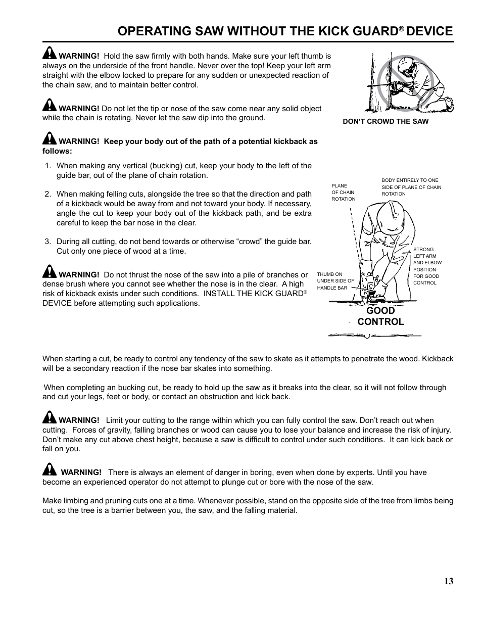 Operating saw without the kick guard, Device | Echo CHAIN SAW SAFETY MANUAL User Manual | Page 13 / 36