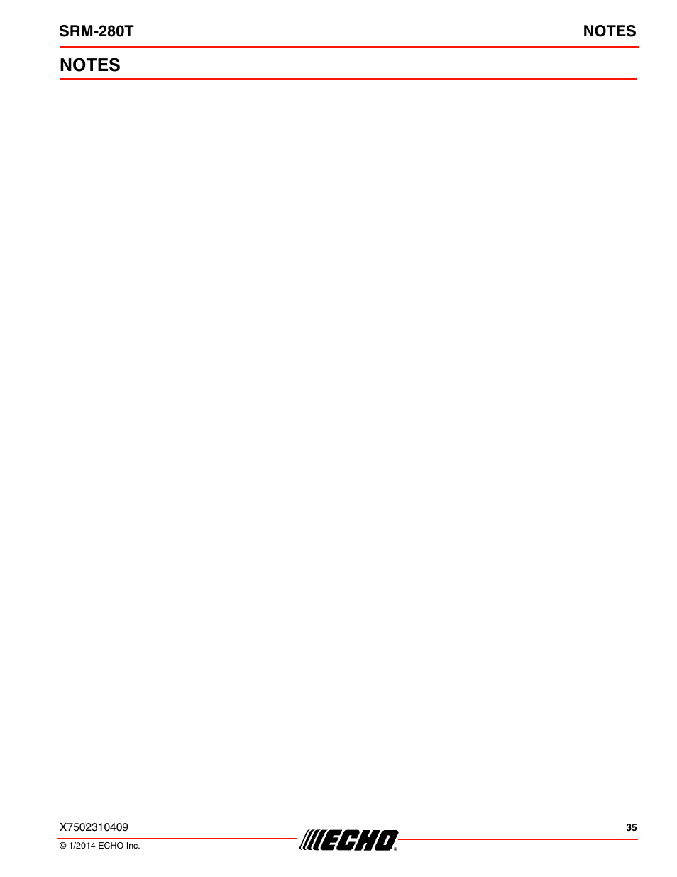 Notes | Echo SRM-280T Serial S74212040475 - S74212999999 User Manual | Page 35 / 36