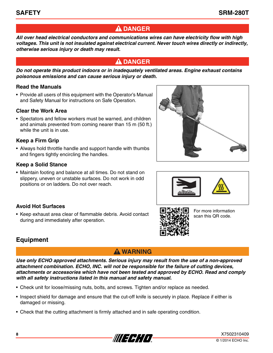 Read the manuals, Clear the work area, Keep a firm grip | Keep a solid stance, Avoid hot surfaces, Equipment, Safety srm-280t | Echo SRM-280T Serial S74212040475 - S74212999999 User Manual | Page 8 / 36