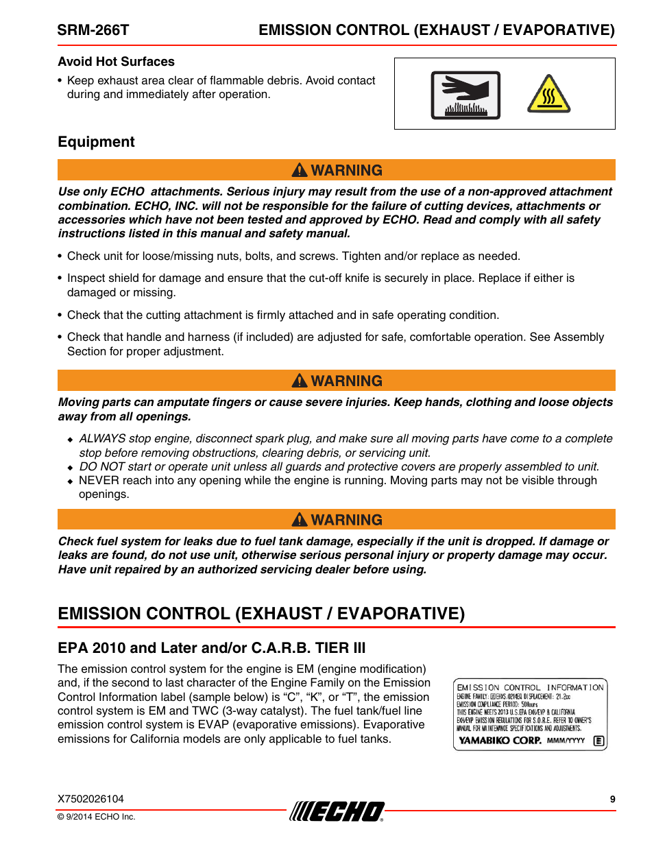 Avoid hot surfaces, Equipment, Emission control (exhaust / evaporative) | Epa 2010 and later and/or c.a.r.b. tier iii, Srm-266t emission control (exhaust / evaporative) | Echo SRM-266T User Manual | Page 9 / 40