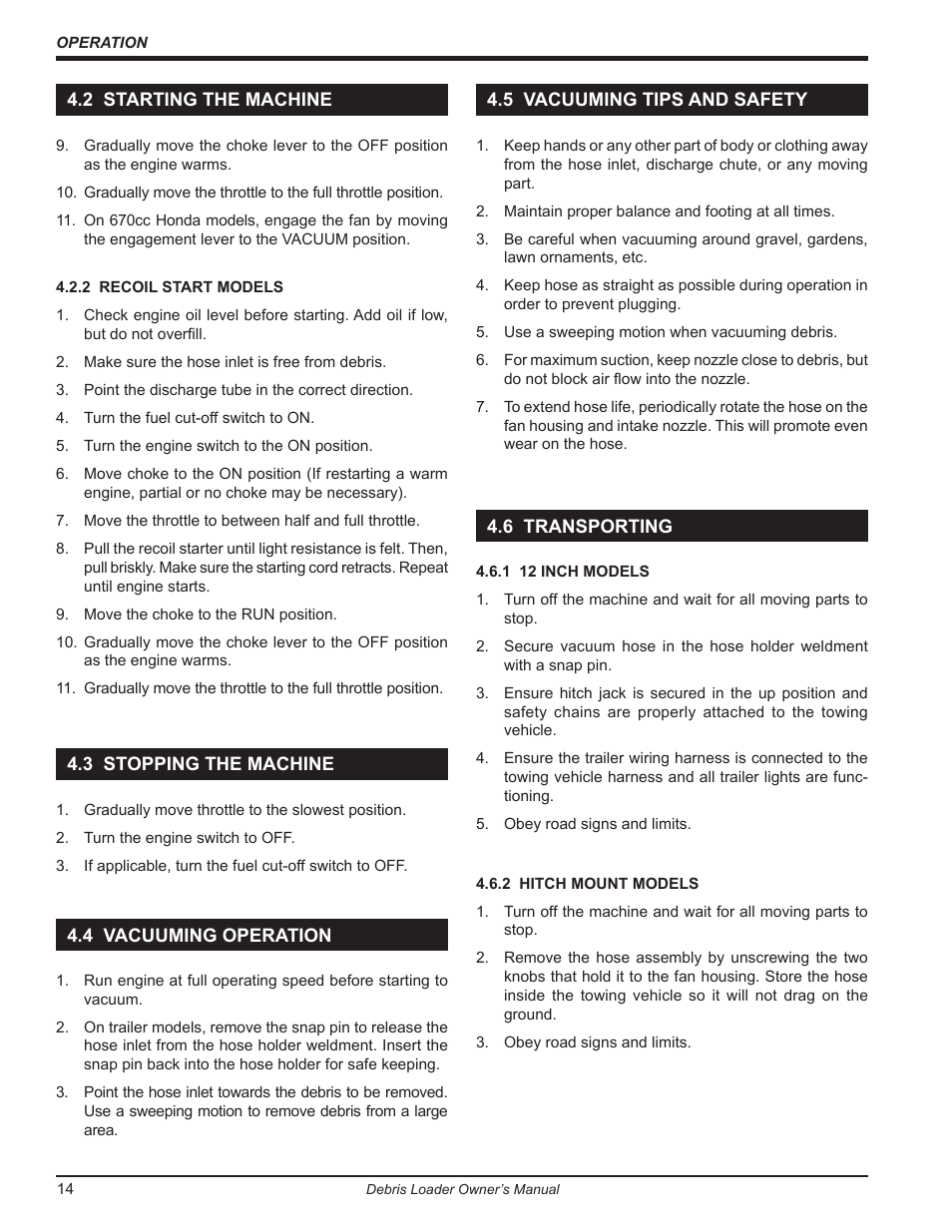 2 starting the machine, 3 stopping the machine, 4 vacuuming operation | 5 vacuuming tips and safety, 6 transporting | Echo DL10570 Owners Manual v.1 User Manual | Page 18 / 28