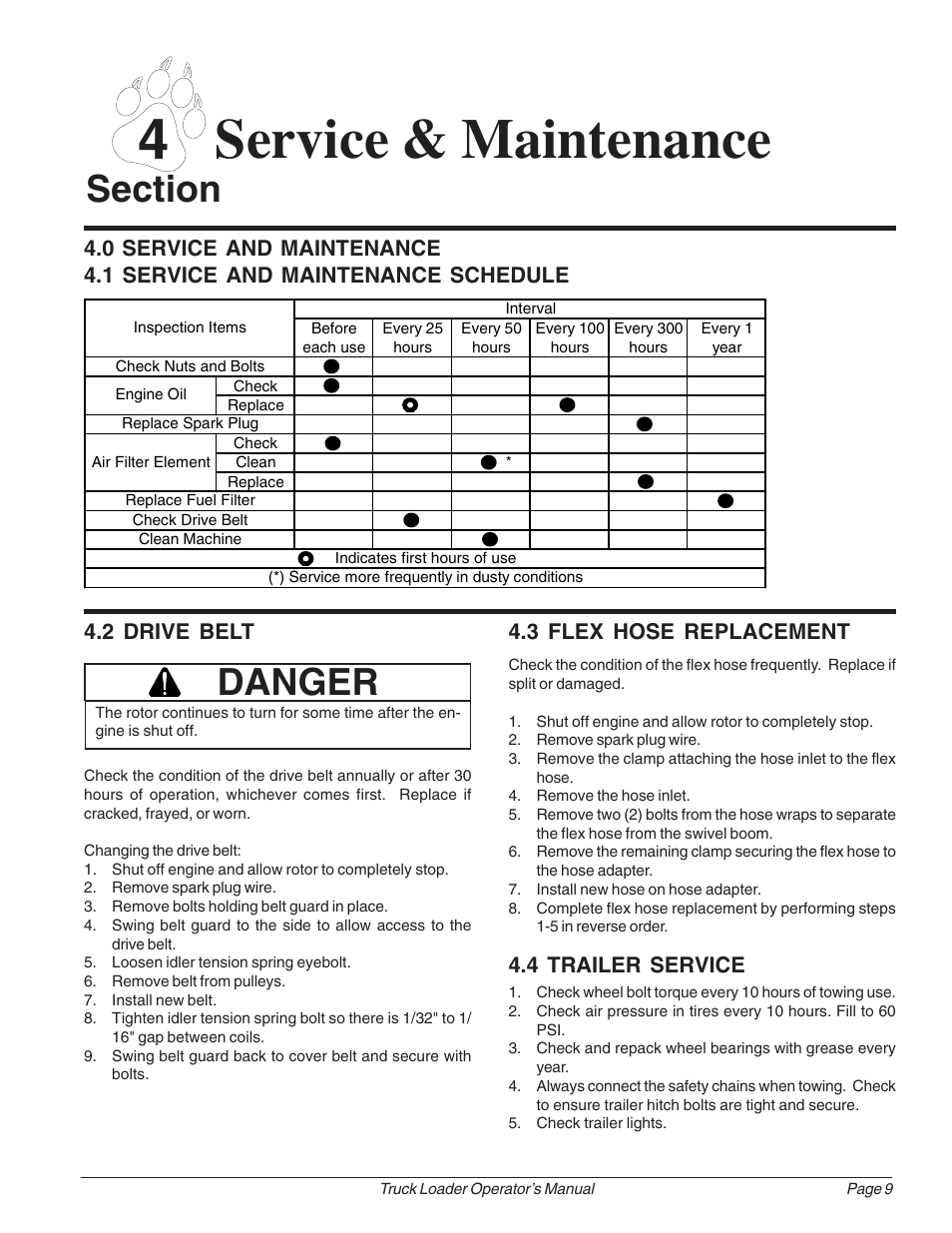 4service & maintenance, Danger, 2 drive belt | 3 flex hose replacement 4.4 trailer service, 0 service and maintenance, 1 service and maintenance schedule | Echo 73724 User Manual | Page 13 / 20