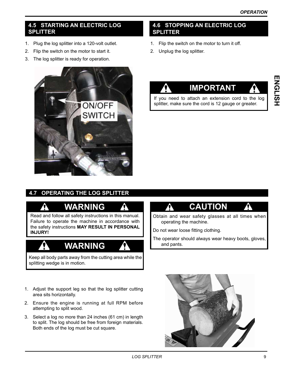 5 starting an electric log splitter, 7 operating the log splitter, 6 stopping an electric logsplitter | Warning, Caution, Important, English | Echo LS21160 Owners Manual v.4 User Manual | Page 13 / 22
