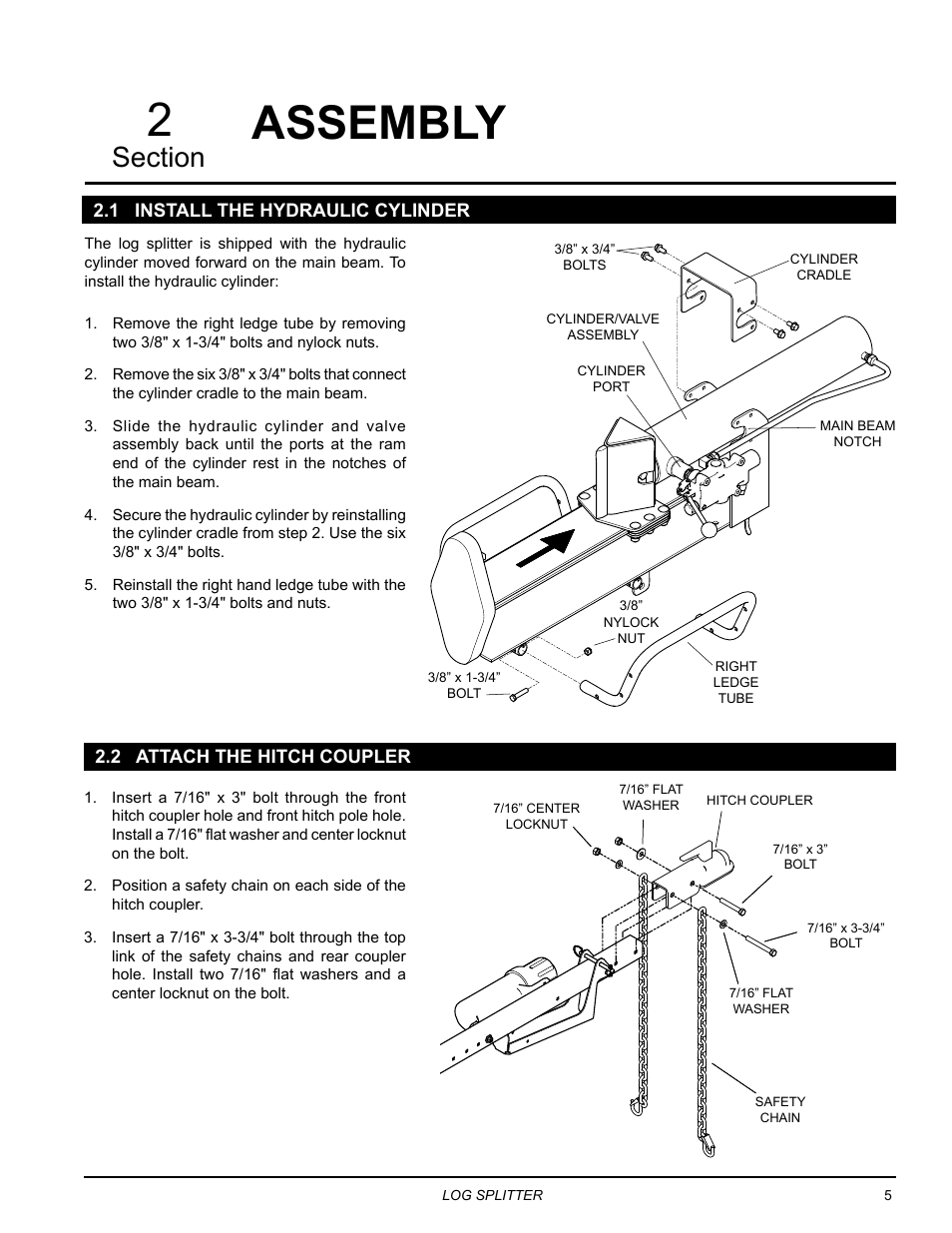 Assembly, 1 install the hydraulic cylinder, 2 attach the hitch coupler | Echo LS21160 Owners Manual v.2 User Manual | Page 9 / 22