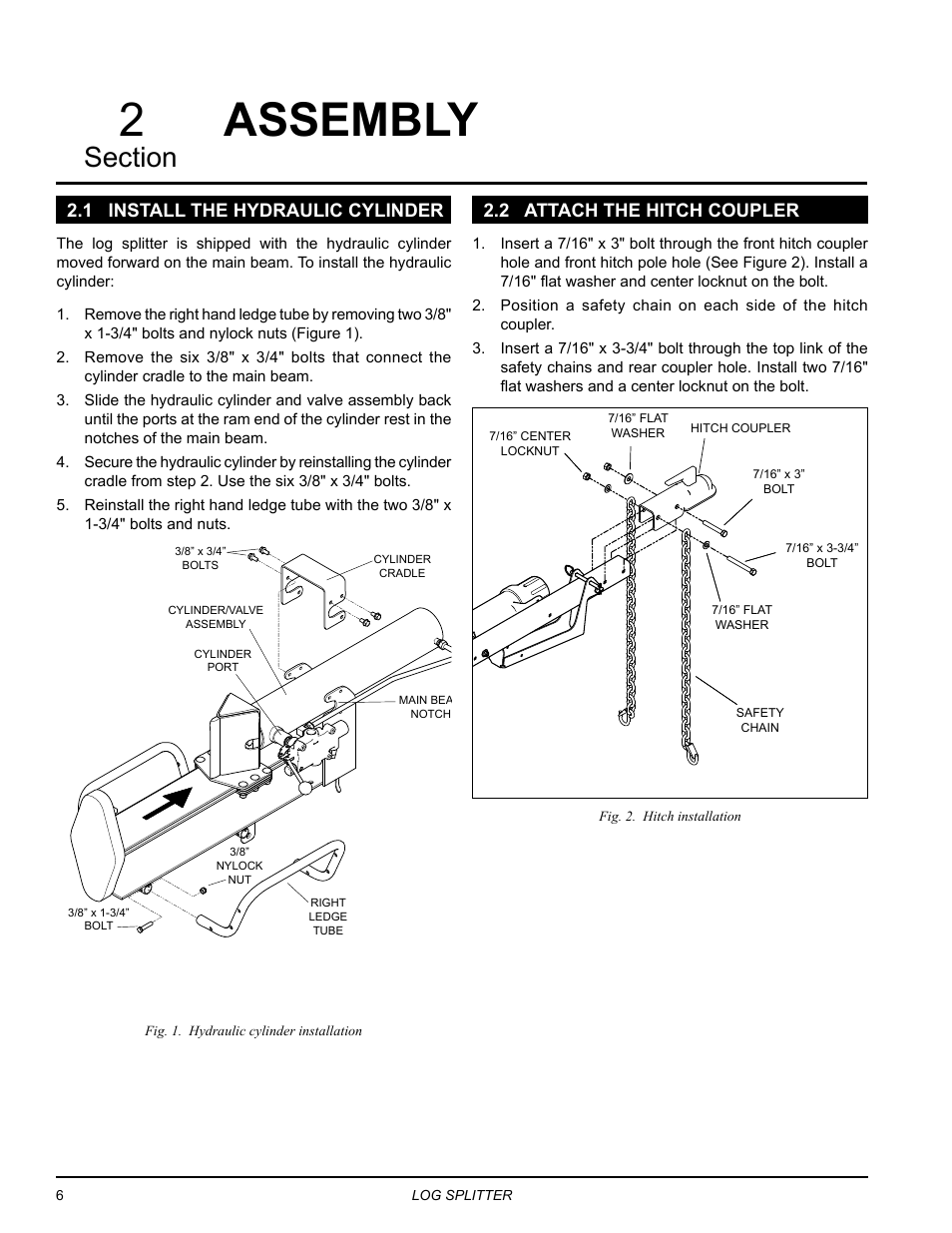 Assembly, 1 install the hydraulic cylinder, 2 attach the hitch coupler | Echo LS21160 Owners Manual v.1 User Manual | Page 10 / 24