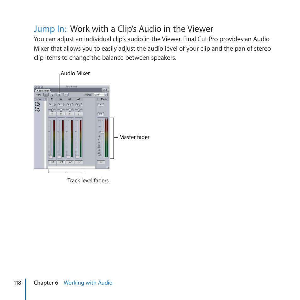 Jump in: work with a clip’s audio in the viewer, Jump in, Work with a clip’s audio in the viewer | Work with a clip’s audio in the viewer jump in | Apple Final Cut Pro 7 User Manual | Page 118 / 178