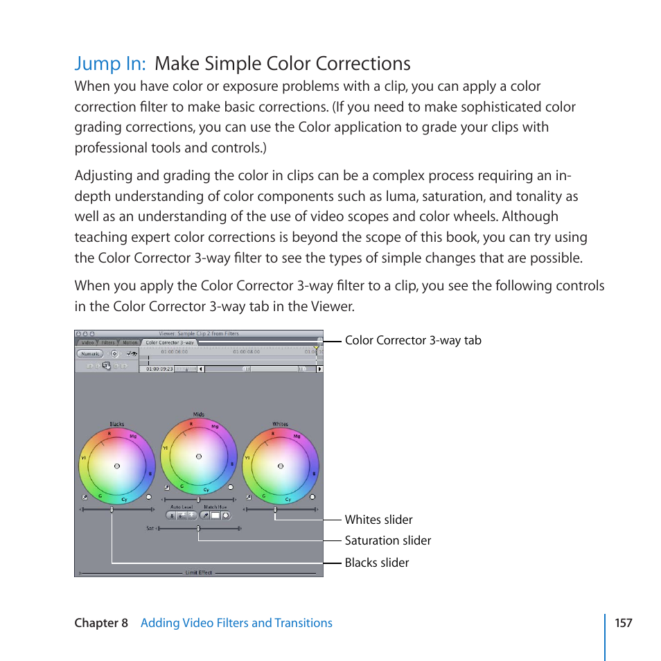 Jump in: make simple color corrections, Jump in, Make simple color corrections | Make simple color corrections jump in | Apple Final Cut Pro 7 User Manual | Page 157 / 178