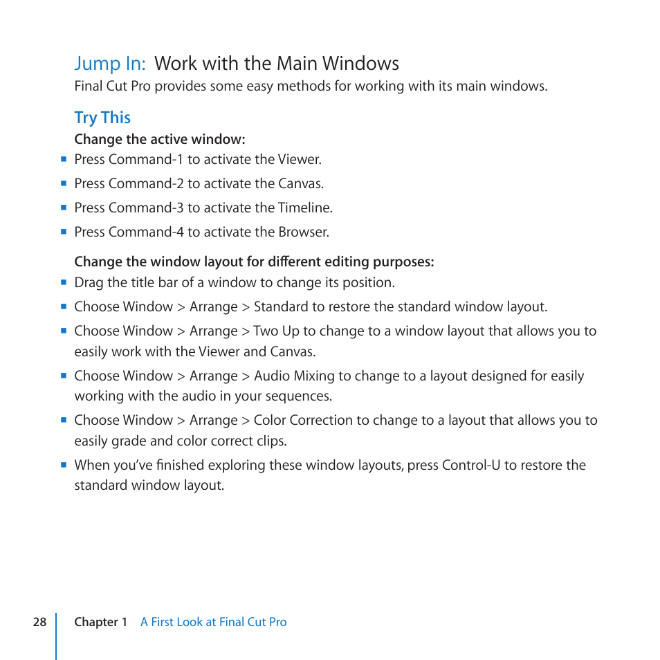 Jump in: work with the main windows, Jump in, Work with the main windows | Work with the main windows jump in, Try this | Apple Final Cut Pro 7 User Manual | Page 28 / 178
